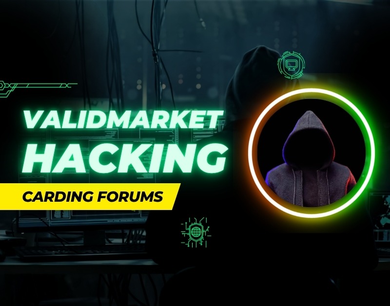 Underground ValidMarket Understanding carding forums